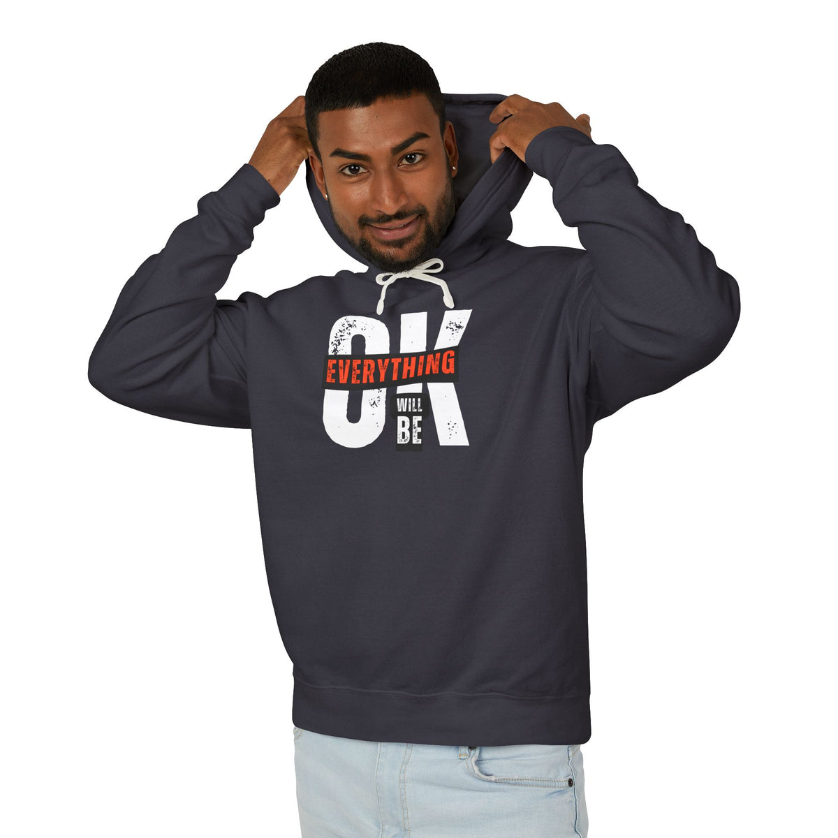Everything Will Be OK Hoodie — Minimal Inspirational Graphic Hoodie Main image