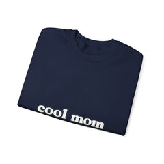 Cool Mom Crewneck Sweatshirt