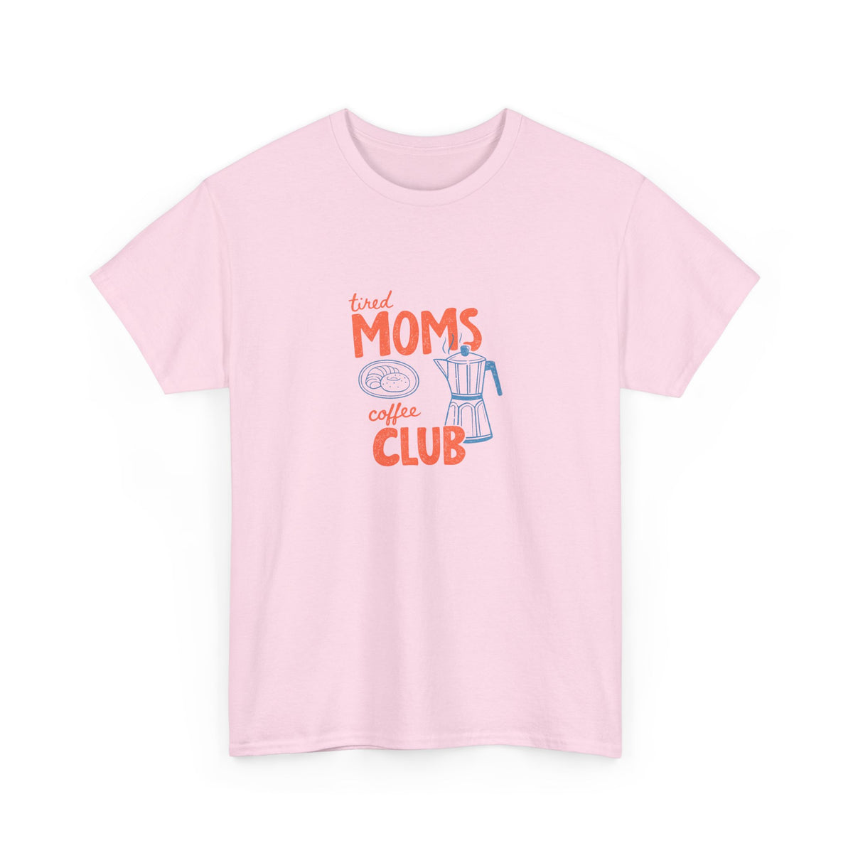 Moms Coffee Club T‑Shirt