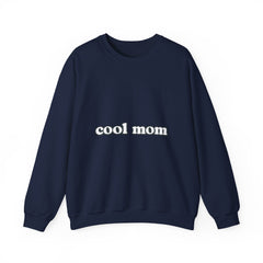 Cool Mom Crewneck Sweatshirt