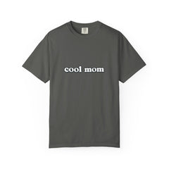 Cool Mom T-Shirt