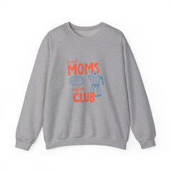 Tired Moms Coffee Club Sweatshirt