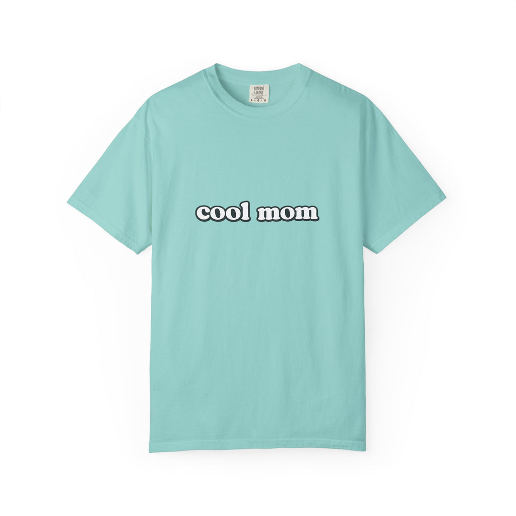 Cool Mom T-Shirt