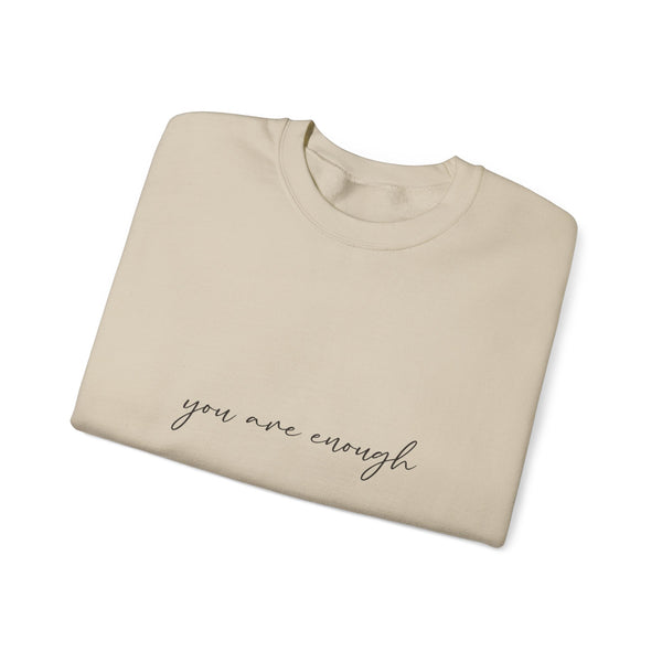 You Are Enough Crewneck Sweatshirt