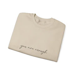 You Are Enough Crewneck Sweatshirt