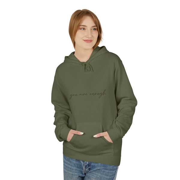 You Are Enough Hoodie