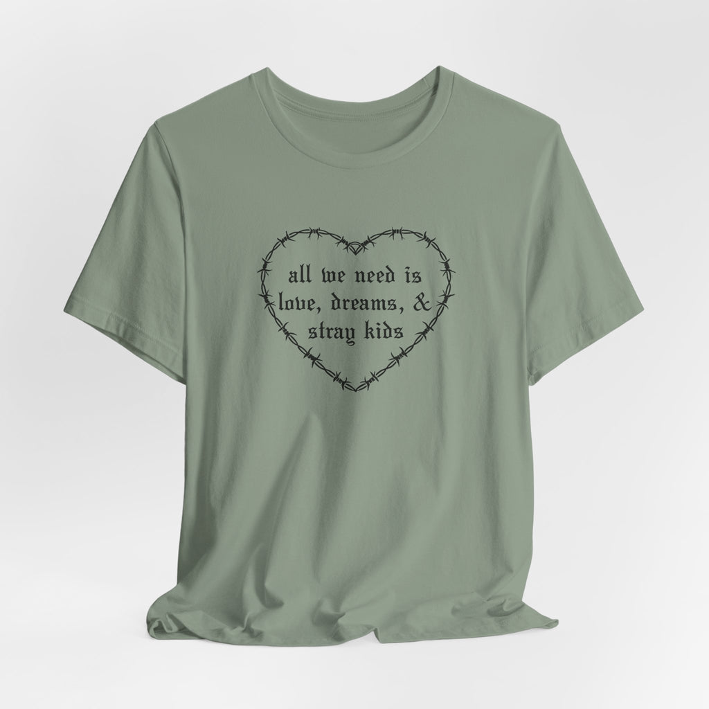 All We Need Is Love, Dreams & Stray Kids Tee
