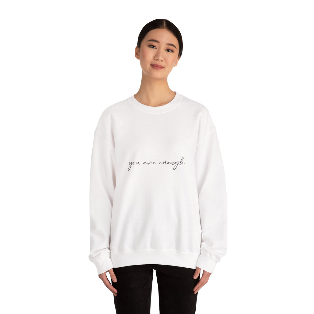 You Are Enough Crewneck Sweatshirt