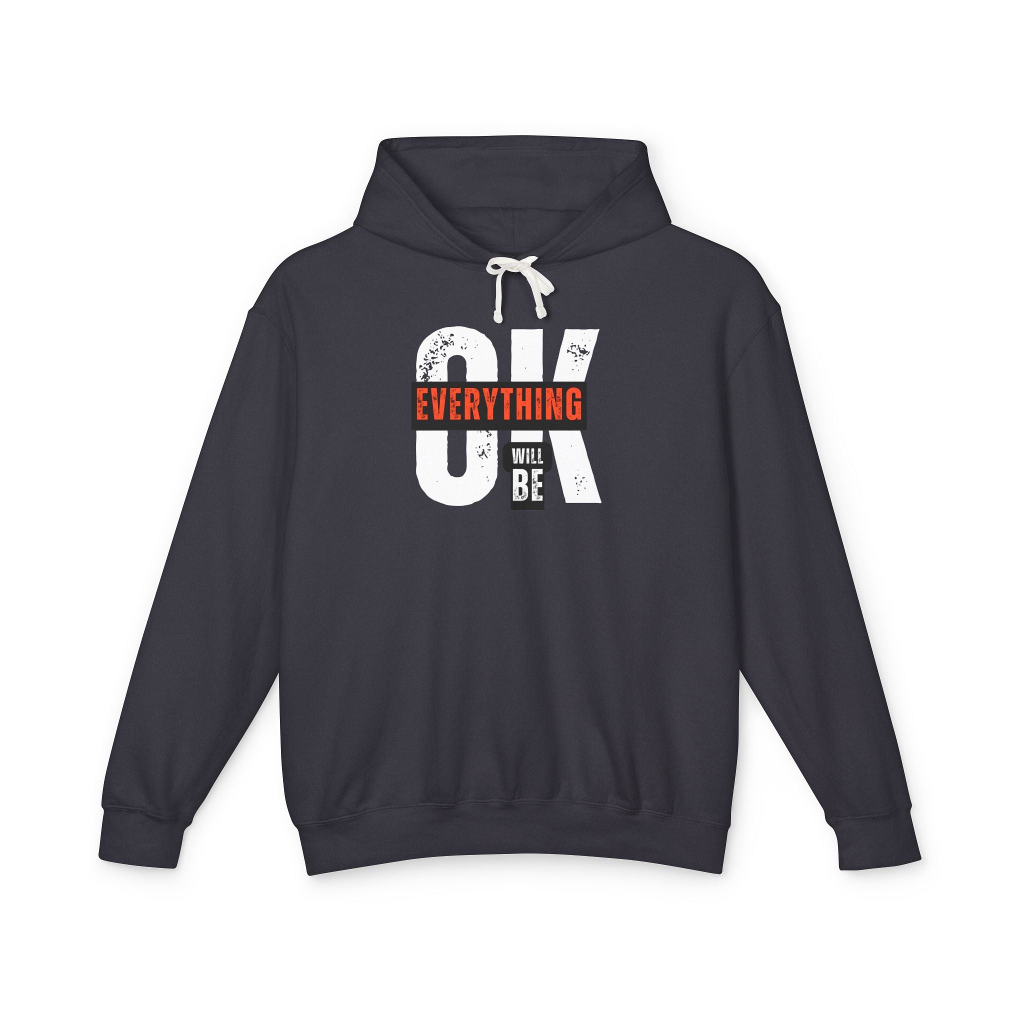 Everything Will Be OK Hoodie — Minimal Inspirational Graphic Hoodie Secondary image