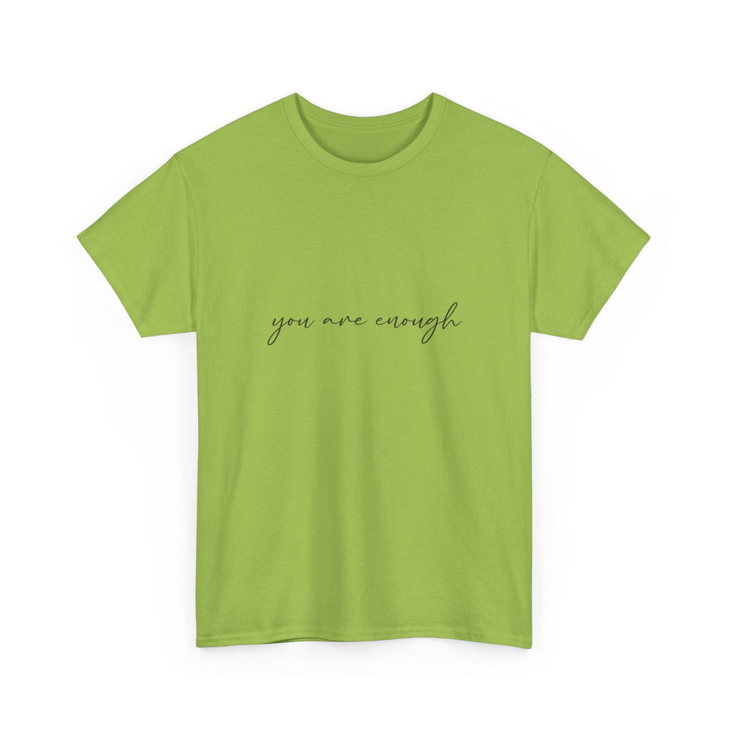 You Are Enough Tee