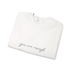 You Are Enough Crewneck Sweatshirt