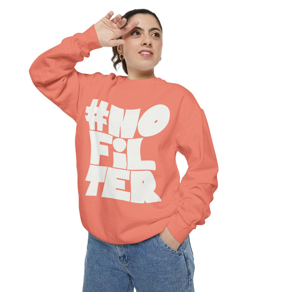 #NOFILTER Graphic Sweatshirt — Bold Retro Lettering Crewneck