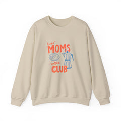 Tired Moms Coffee Club Sweatshirt