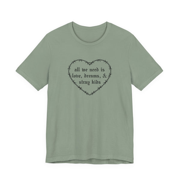 All We Need Is Love, Dreams & Stray Kids Tee