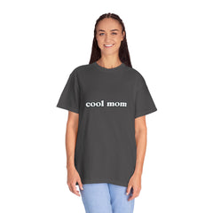 Cool Mom T-Shirt
