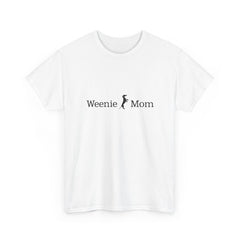 Weenie Mom T-Shirt