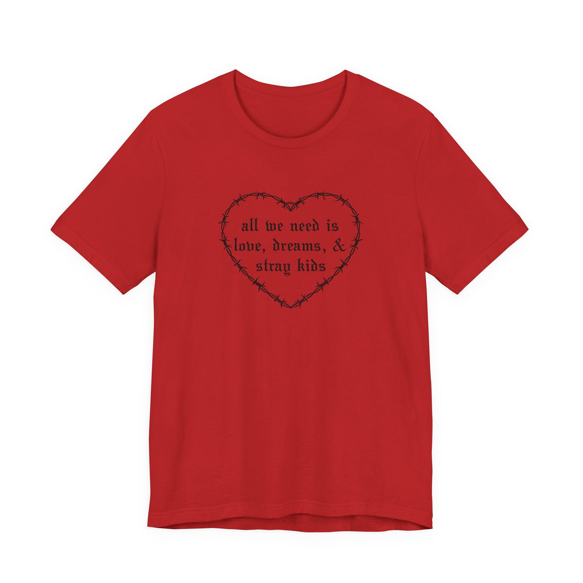 All We Need Is Love, Dreams & Stray Kids Tee