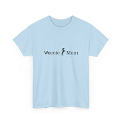 Weenie Mom T-Shirt
