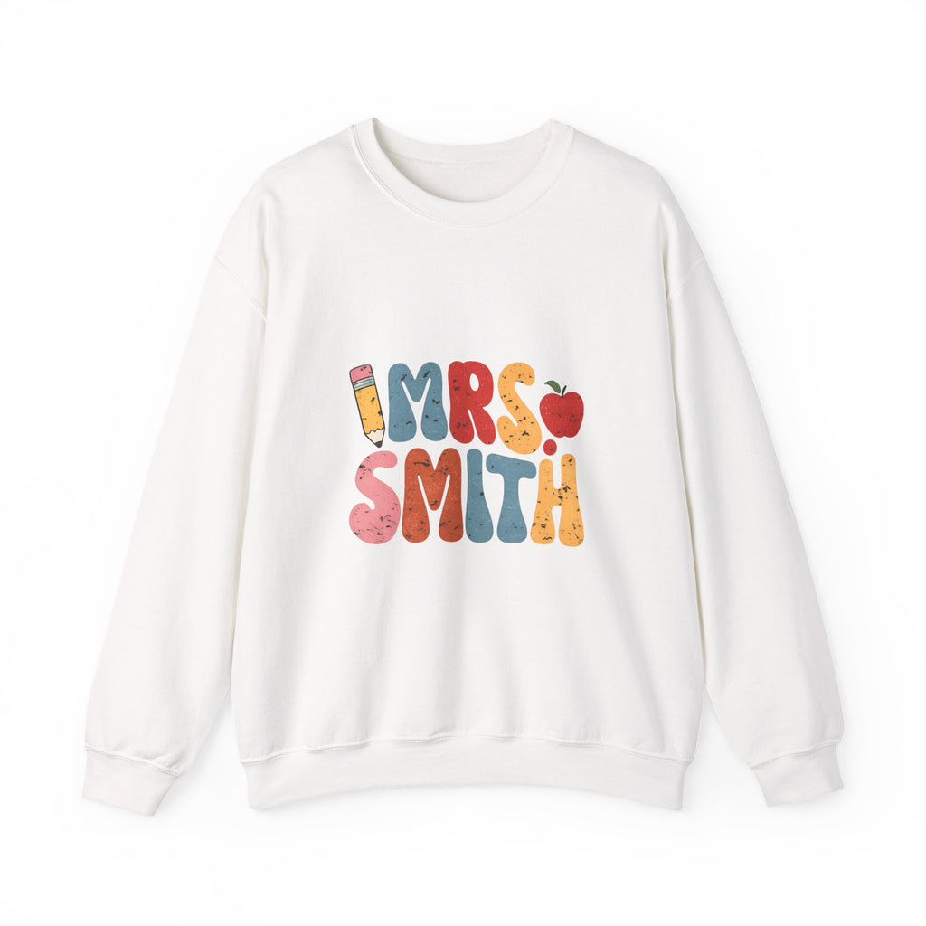 Mrs. Smith Teacher Sweatshirt — Cute Colorful Pencil & Apple Design