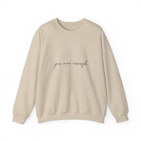 You Are Enough Crewneck Sweatshirt