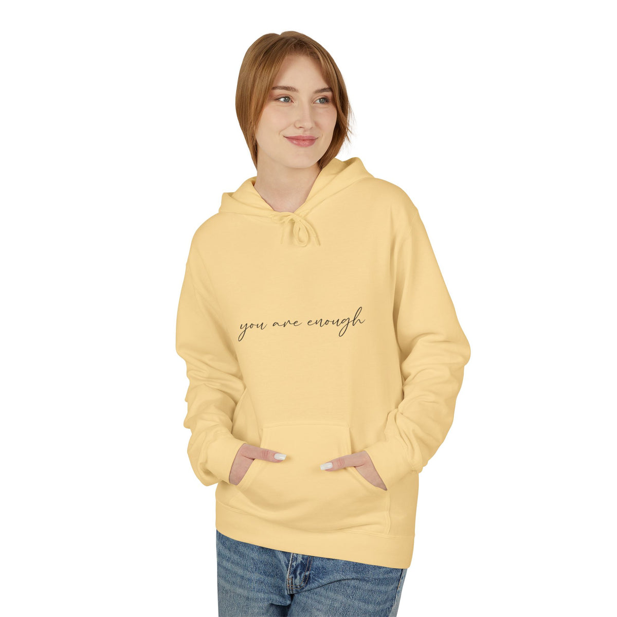 You Are Enough Hoodie